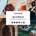 پریست لایت روم عکاسی از شیراز - Shiraz Lightroom Presets & LUTs